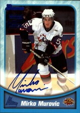 1999 Bowman CHL Autographs #BA39 Mirko Murovic