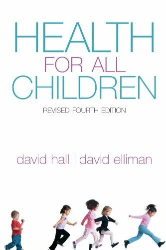 Health for All Children: Revised Fourth Edition,David Hall - Image 1 of 1