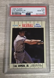 1990 FLEER Baseball All-Stars #30 CAL RIPKEN JR. ORIOLES HOF PSA 10 Gem Mint G3