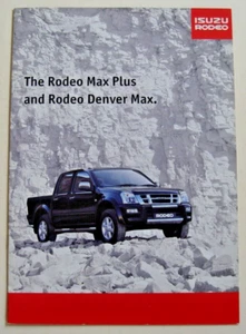 Isuzu . Rodeo . Rodeo Max Plus . Rodeo Denver Max . 2006 Sales Brochure - Picture 1 of 3