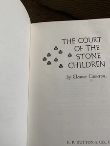 The Court of the Stone Children by Eleanor Cameron (1973, Hardcover) - Picture 1 of 5