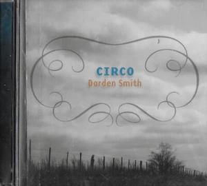 Circo / Darden Smith (CD) (New) - Picture 1 of 2