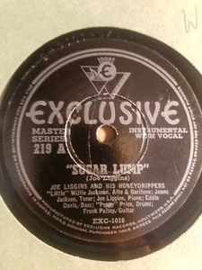 78RPM Exclusive 219 Joe Liggins -Sugar Lump / Boddle-Do-Da-Deet, clean V to V+ - Picture 1 of 5