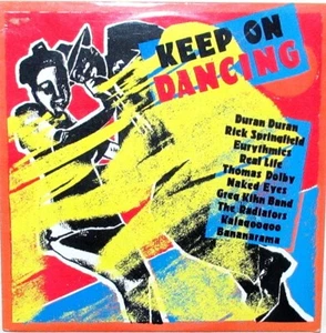 KEEP ON DANCING LP - BANANARAMA, EURYTHMICS, DURAN DURAN, SYLVESTER & more - Picture 1 of 1