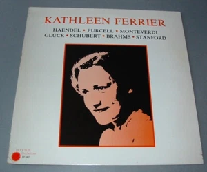 Kathleen FERRIER LP 33 HAENDEL PURCELL MONTEVERDI GLUCK SCHUBERT BRAHMS STANFORD - Picture 1 of 4