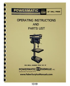 Powermatic 20" Model 1200 Drill Press Operating Instructions, Parts Manual #1319 - Picture 1 of 9