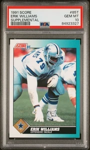 1991 SCORE SUPPLEMENTAL #85T ERIK WILLIAMS PSA 10 GEM MINT ROOKIE RC COWBOYS - Bild 1 von 2