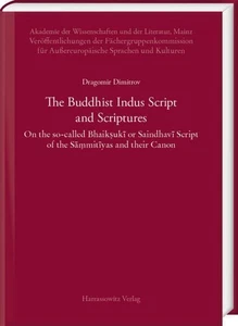 Dragomir Dimitrov / The Buddhist Indus Script and Scriptures9783447113854 - Imagen 1 de 1