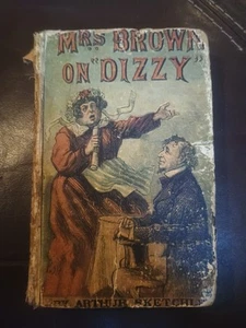 Mrs Brown And Disraeli ('on Dizzy'), Arthur Sketchley, George Routledge Politics - Picture 1 of 9