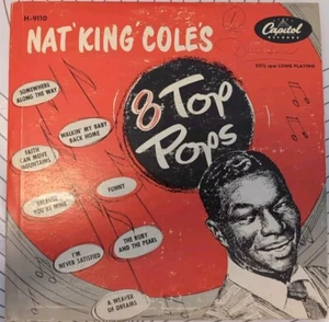 Nat' King' Cole's 8 Top Pops 10" 33RPM Vinyl LP Capitol Records Mono H-9110 - Picture 1 of 10