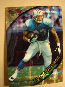 1997 #6 Eddie George Bowman Best Atomic Refractor, Refr. & Reg. Jumbos 4"x5 5/8"
