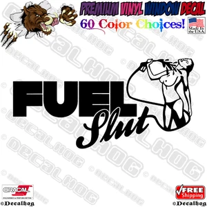 Fuel Slut Sexy Nude Gas Diesel Car Truck Window Wall Laptop Vinyl Decal Sticker. - Picture 1 of 4