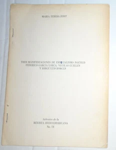 Tres Manifestaciones De Espacialismo Poetico: Lorca, Guillen, Borges -Maria Font - Picture 1 of 4
