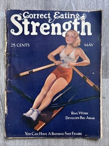 CORRECT EATING & STRENGTH Physical Fitness & Sports Magazine MAY 1931 VOL 16 N 3 - Picture 1 of 22
