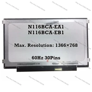 N116BCA-EA1 N116BCA-EB1 11.6" IPS HD 1366×768 LCD Screen Panel Matte EDP 30 Pins - Picture 1 of 1
