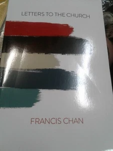  Letters to the Church by Francis Chan (2019, paperback) - Picture 1 of 1