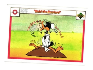 1990 Upper Deck Comic Ball #276 / 285 Hold the Mustard / Trick Baseballs - Bild 1 von 2