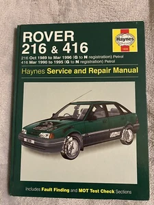 Rover 216 & 416 (1989 to 1995/96) Haynes Service & Repair (Workshop) Manual - Picture 1 of 8