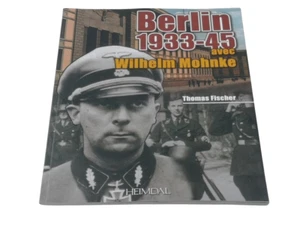 Berlin 1933-1945 avec Wilhelm Mohnke - Heimdal 📌4a. - Bild 1 von 19