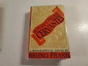 A MAN CALLED CERVANTES by Bruno Frank, HBDJ. 1935,1st Edition 1st Printing,B315 - Imagen 1 de 7
