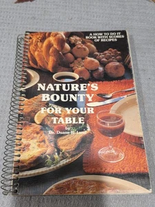 For Your Table Cookbook: Nourishing Meals Inspired by Nature's Bounty - Picture 1 of 4