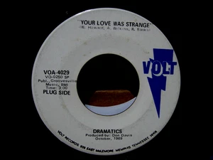 The Dramatics 1969 VOLT White Label PROMO 45  YOUR LOVE WAS STRANGE  VG+ Vinyl - Imagen 1 de 2