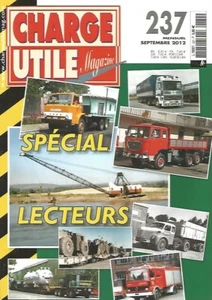 CHARGE UTILE N°237 SPECIAL LECTEURS  / GUERTON / GRUMIERS / DRAGLINE / SAHARA - Picture 1 of 2