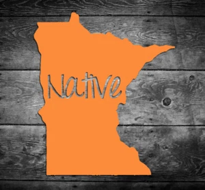 Minnesota Native Vinyl Sticker Car Window Door Bumper Decal Pride Home MN - Picture 1 of 2