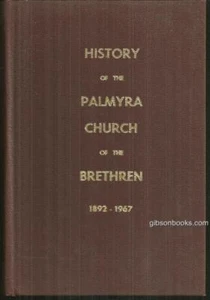 History Palmyra Church of the Brethren 1892-1967 Frank Carper Pennsylvania - Picture 1 of 1
