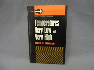 Temperatures Very Low And Very High By Zemansky loc.073 - Foto 1 di 7
