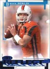 2005 SAGE HIT Reflect Blue #R37 Brock Berlin