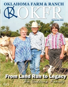 OKFR OKLAHOMA FARM & RANCH September 2025 The Sullins Family Agroterrorism - Picture 1 of 3