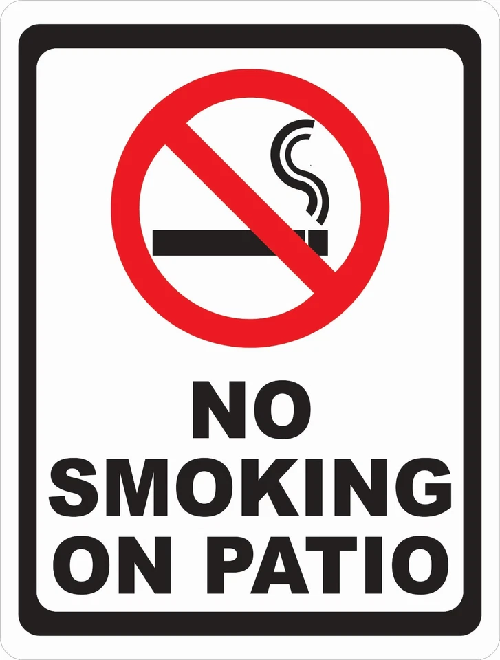 SIGNS BY SALA GRAPHICS No Smoking on Patio Sign. Size Options. Stop Smokers Public Areas. Regulation