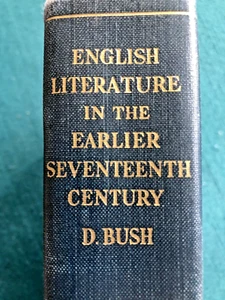 English Literature In The Early 17Th Century by: Douglas Bush (Hardback) - Picture 1 of 6