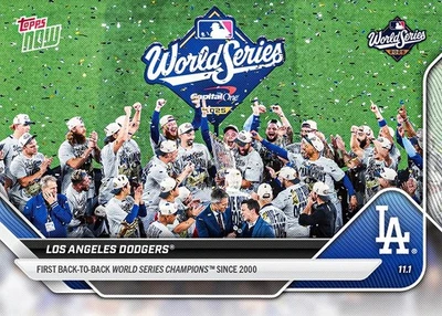 2025 TOPPS NOW LOS ANGELES DODGERS TEAM CARD WORLD SERIES CHAMPIONS SP PRESALE - Image 1 of 2