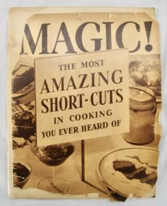Magic The Most Amazing Shortcuts In Cooking 1930s Cookbook Jane Ellison O2 AS IS - Bild 1 von 9