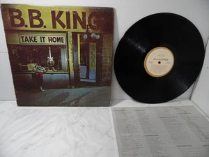 B.B. King - "Take It Home" - LP Album - Imagen 1 de 9
