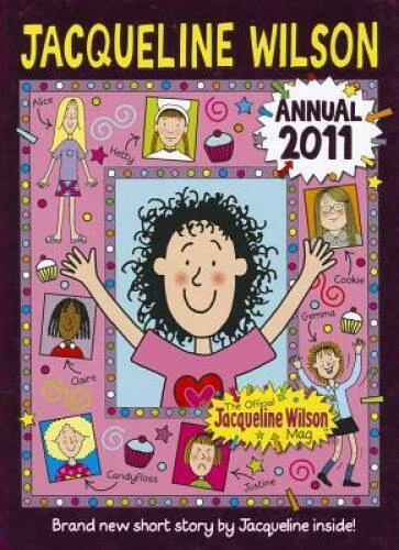 Jacqueline Wilson Annual 2011 - Hardcover By Wilson - GOOD - Image 1 of 1