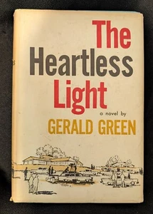 The Heartless Light by Gerald Green 1961 HB DJ Book Club ED. - Imagen 1 de 6
