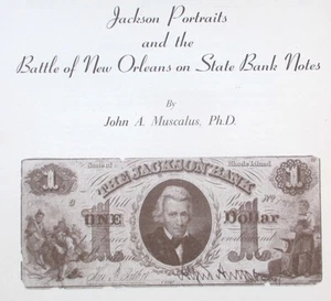 1974 Reference Book: Jackson & Battle of New Orleans State Bank Notes - Muscalus - Picture 1 of 1