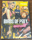 Birds of Prey: And the Fantabulous Emancipation of One Harley Quinn DVD NEW