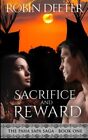 Sacrifice And Reward (Paha Sapa Saga) (Volume 1) By Robin Deeter **Brand New**