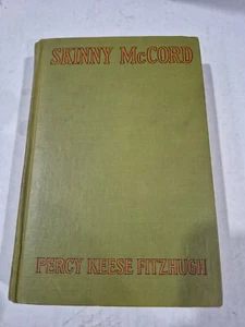 Skinny McCord 1928 Percy Keese Fitzhugh 1st Printing Nice Shape - Picture 1 of 6