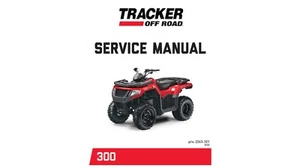2023 Tracker Off Road 300 ATV Repair Workshop Service Manual (Reprint) - Bild 1 von 8