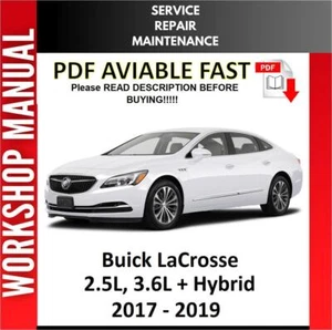 BUICK LACROSSE + HYBRID 2017 2018 2019 SERVICE REPAIR WORKSHOP MANUAL - Picture 1 of 1