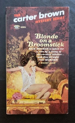 Blonde on A Broomstick Carter Brown Signet D2831 1st 1966 Robert McGinnis GGA - Image 1 of 4