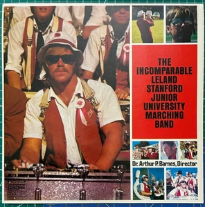 The Incomparable Leland Stanford Junior University Marching Band Vinyl LP NM/NM - Picture 1 of 6