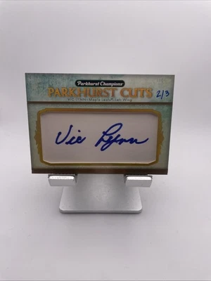 2022-23 Upper Deck Parkhurst Champions Cuts /3 Vic Lynn #PC-VL Auto - Image 1 of 2
