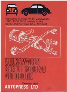 VW BEETLE 1200 1300 1500 & KARMANN GHIA 1968-70 OWNERS WORKSHOP MANUAL *H.BACK* - Picture 1 of 1