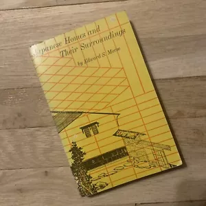 "Japanese Homes and Their Surroundings" Edward Morse Vintage Book Architecture - Picture 1 of 14